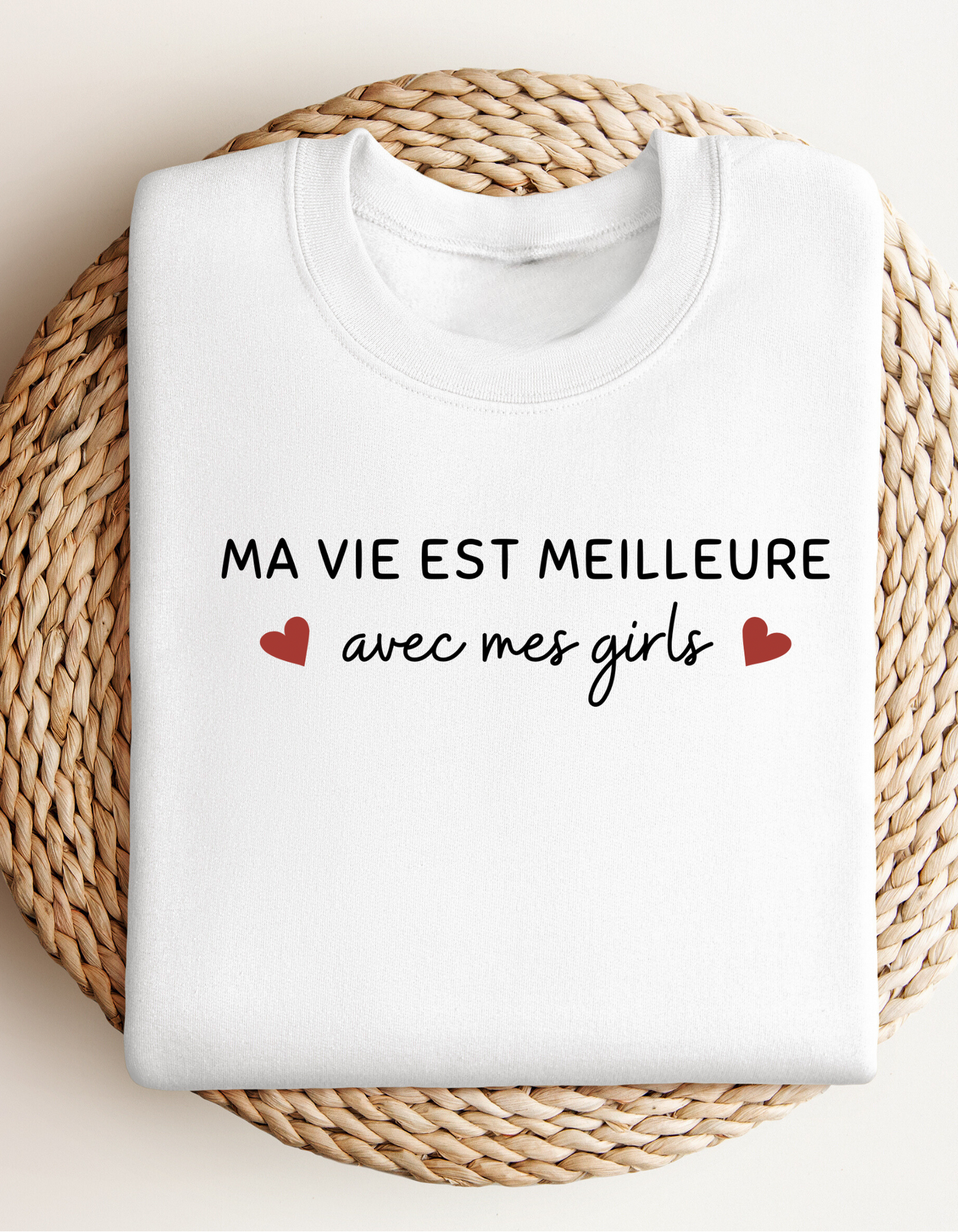 Crewneck - Ma vie est meilleure avec mes (boys ou girls)