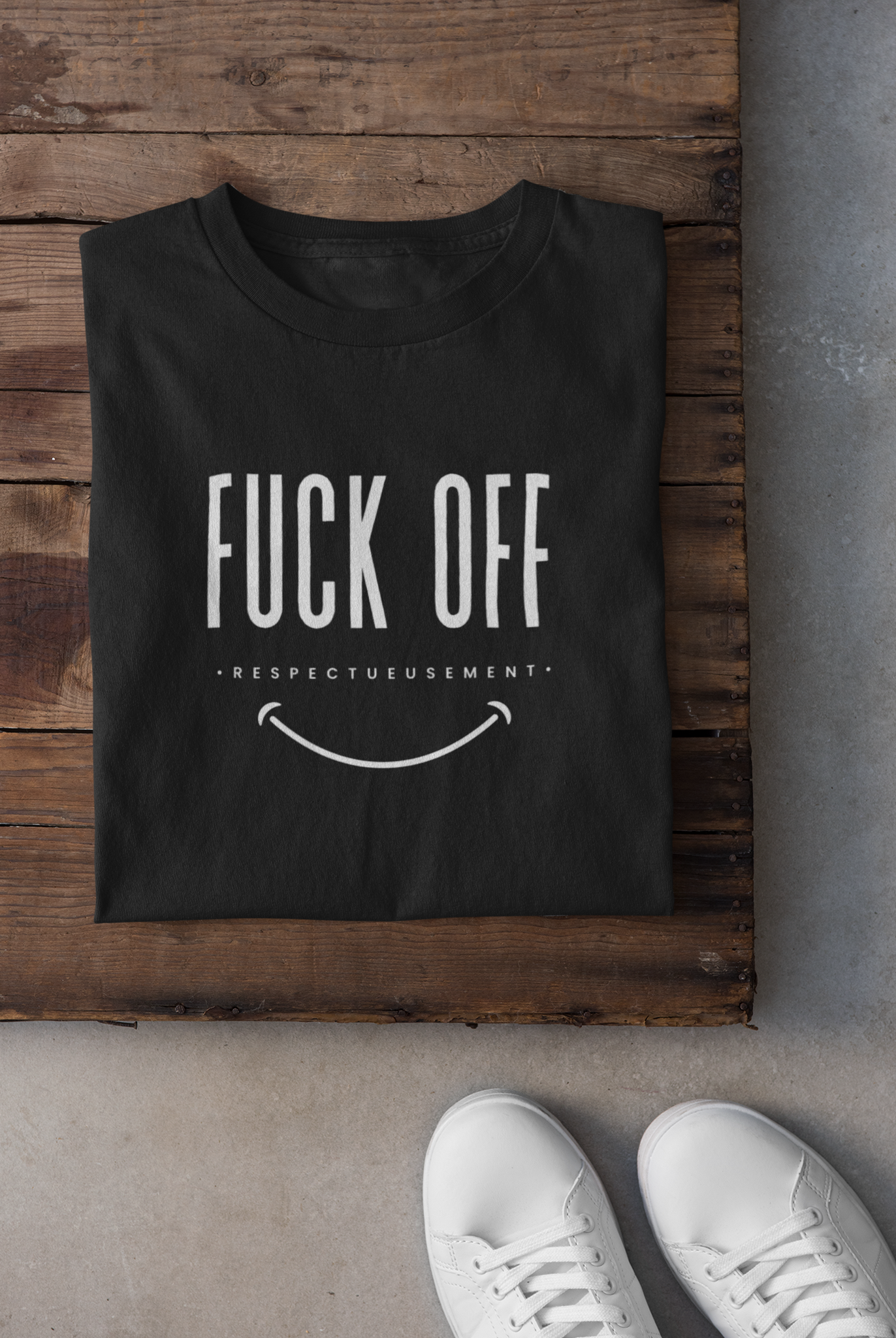 T-shirt - Fuck off respectueusement