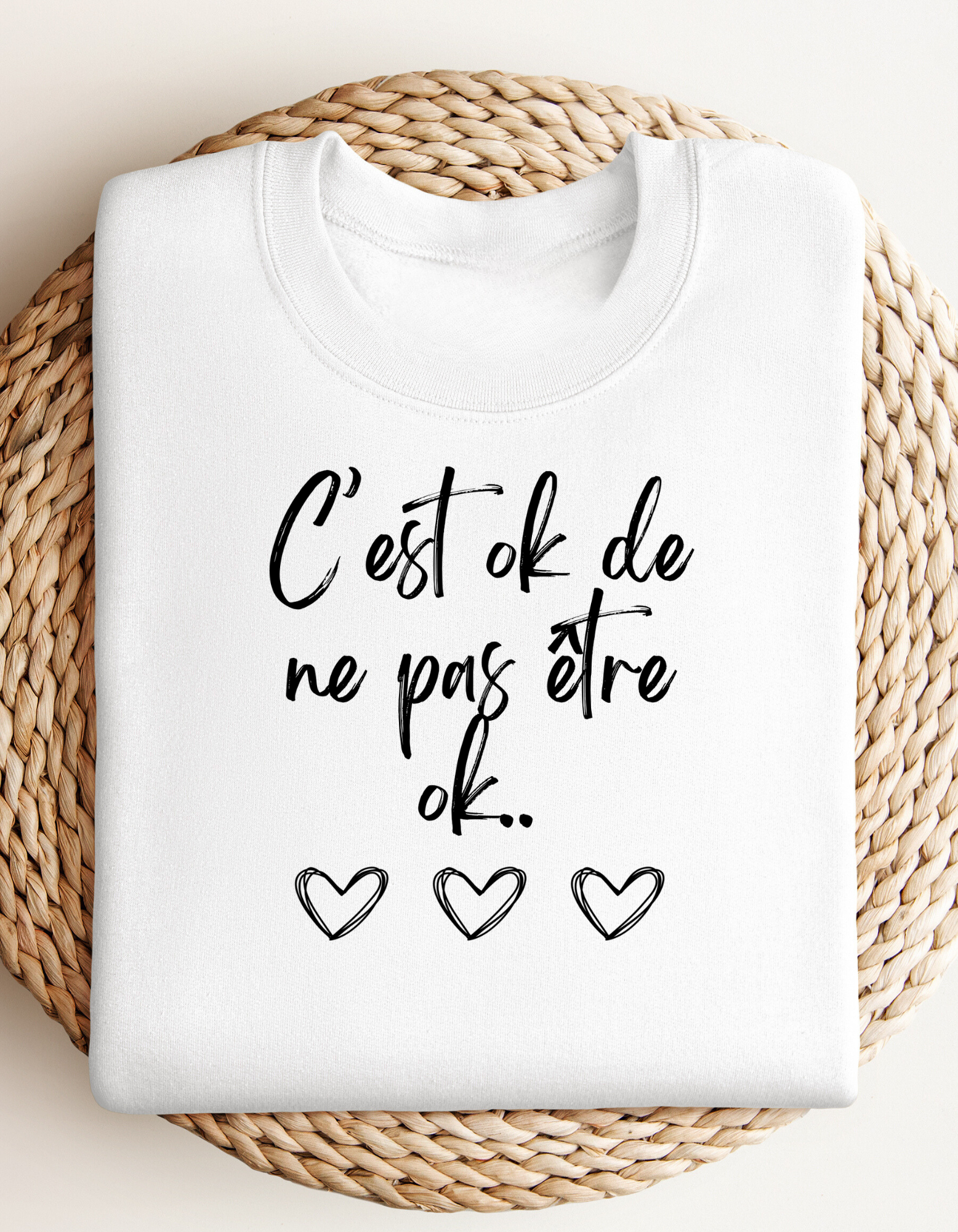 Crewneck - C’est ok de ne pas être ok