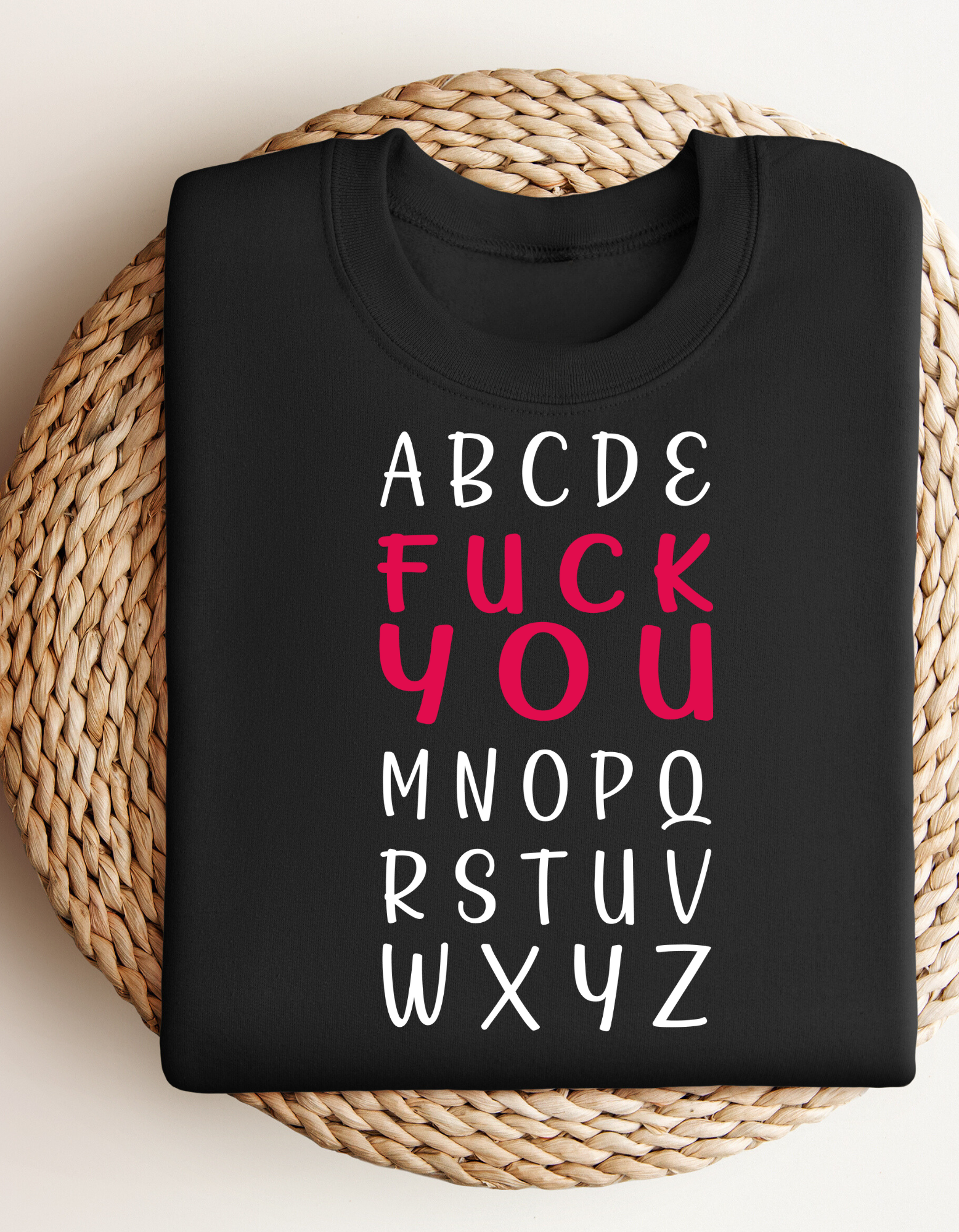 Crewneck - ABCDE… Fuck you