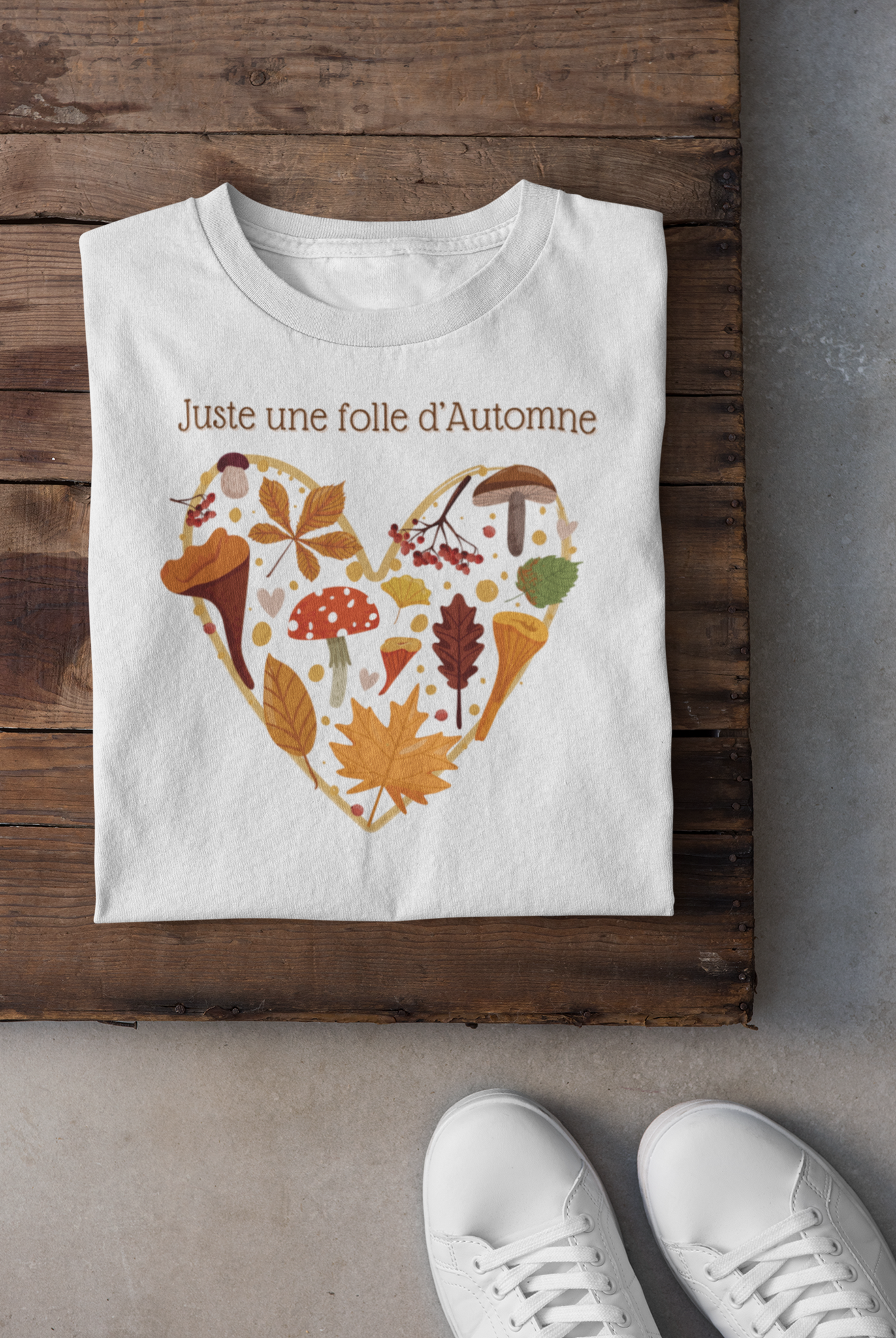 T-shirt - Juste une folle d'automne