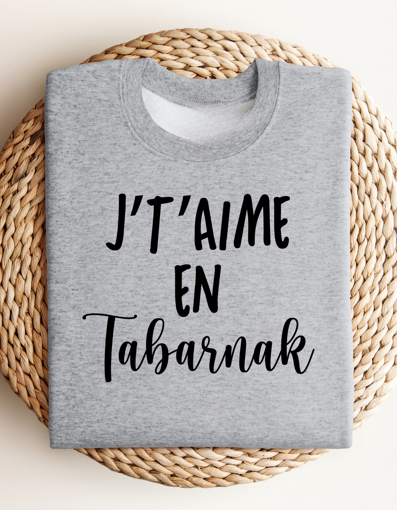 Crewneck - J’taime en tabarnak