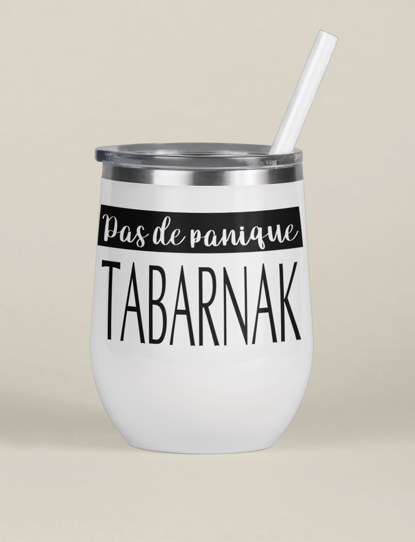 Verre thermos - Pas de panique tabarnak