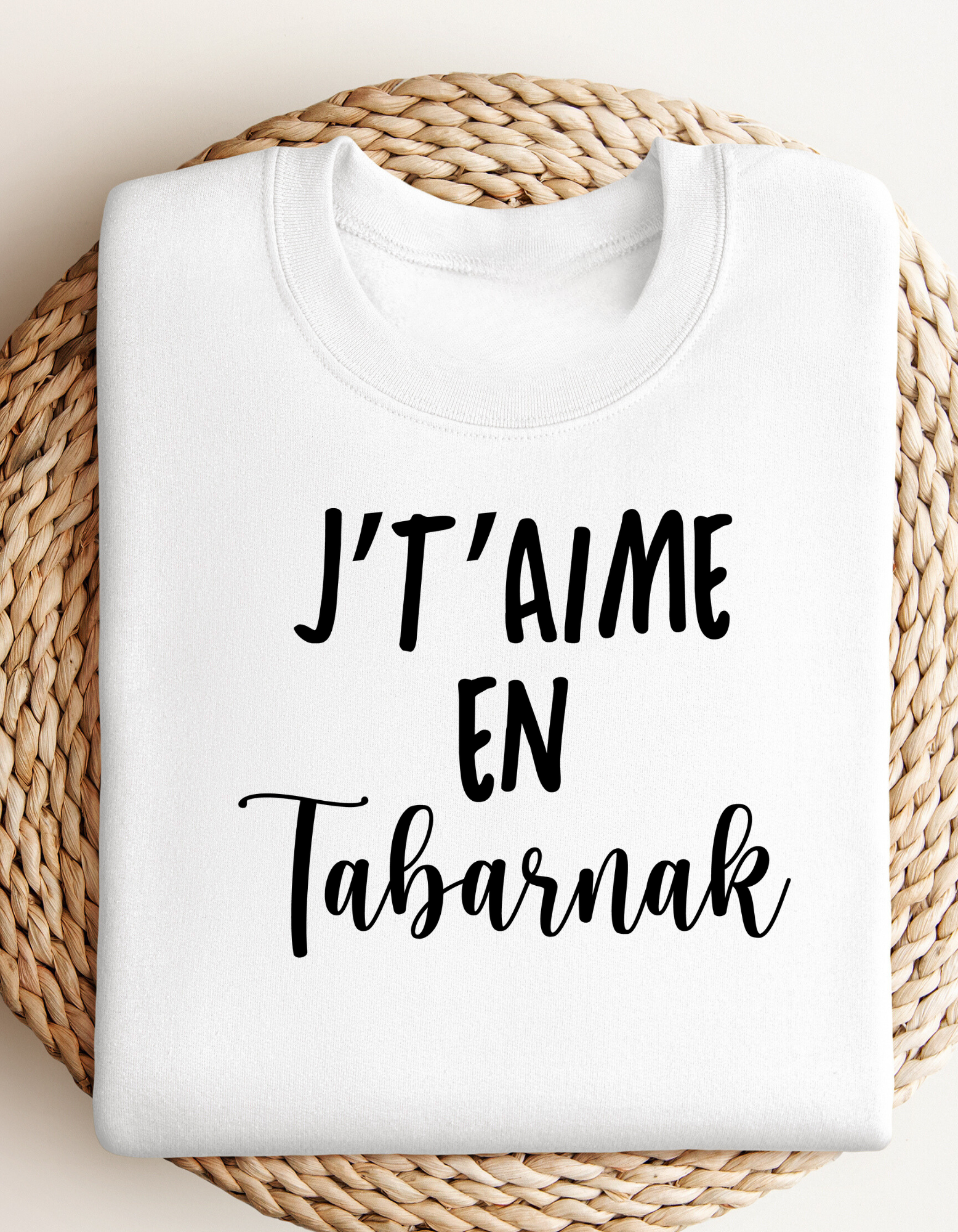 Crewneck - J’taime en tabarnak