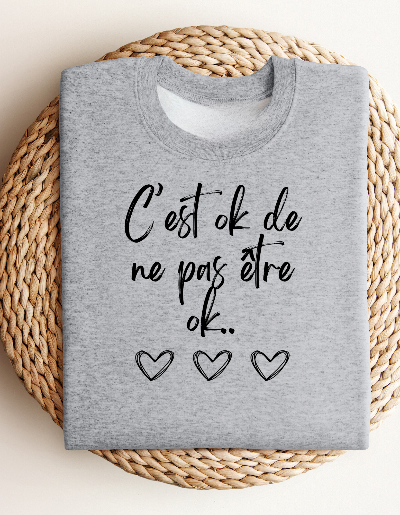 Crewneck - C’est ok de ne pas être ok