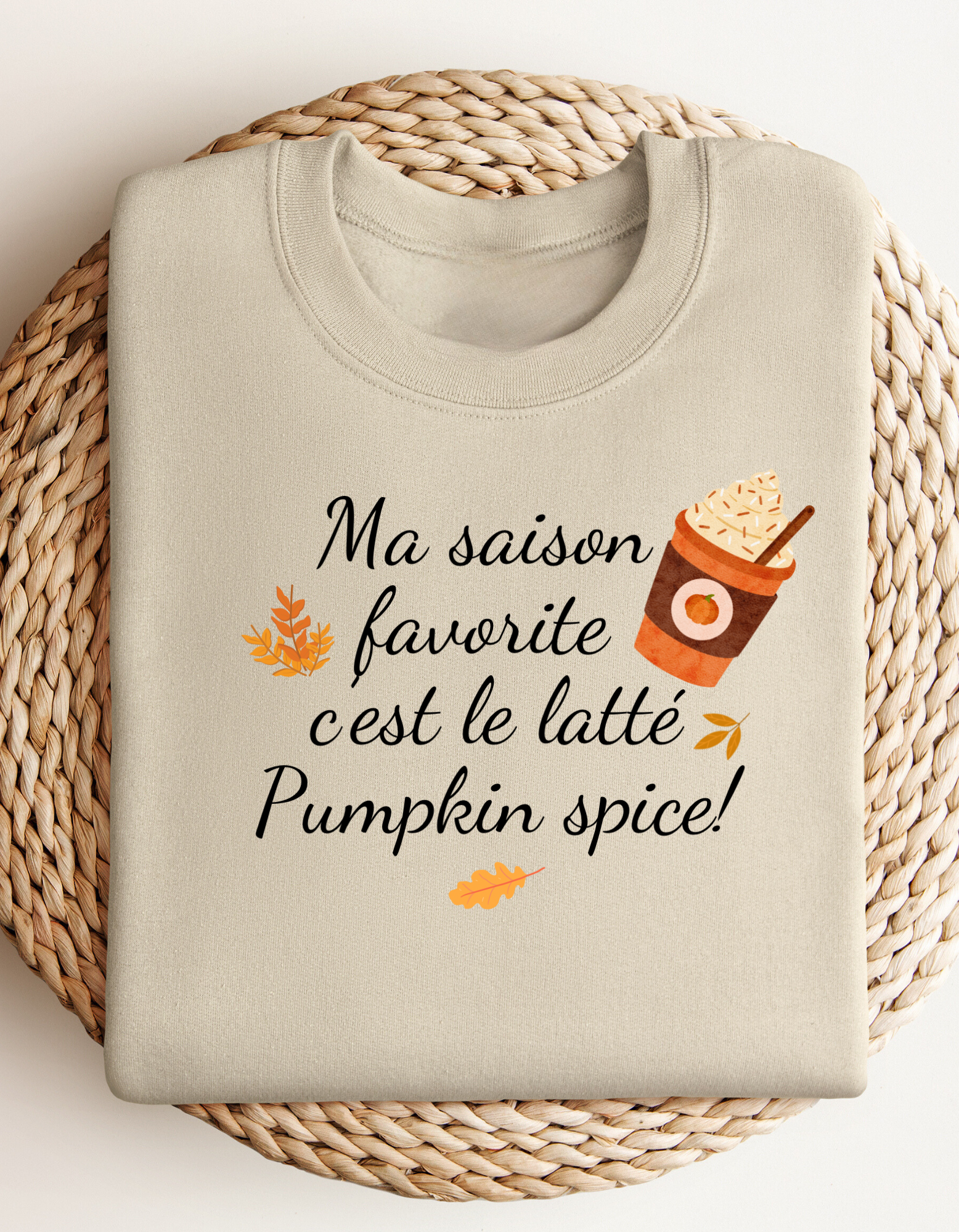 Crewneck - Ma saison favorite c’est le latté Pumpkin spice