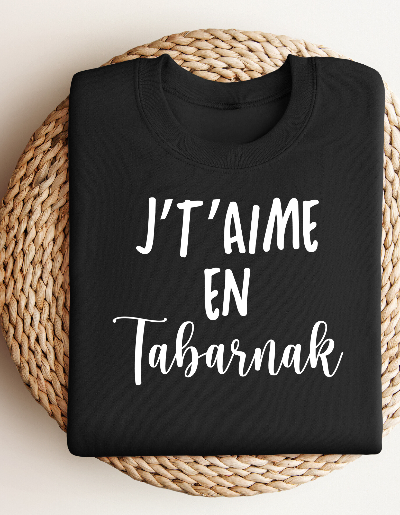 Crewneck - J’taime en tabarnak