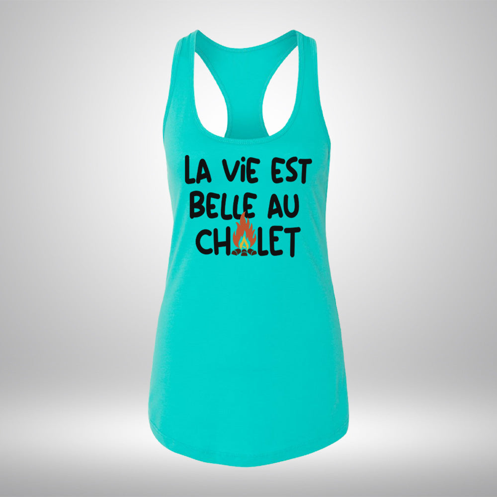 Camisole - La vie est belle au chalet