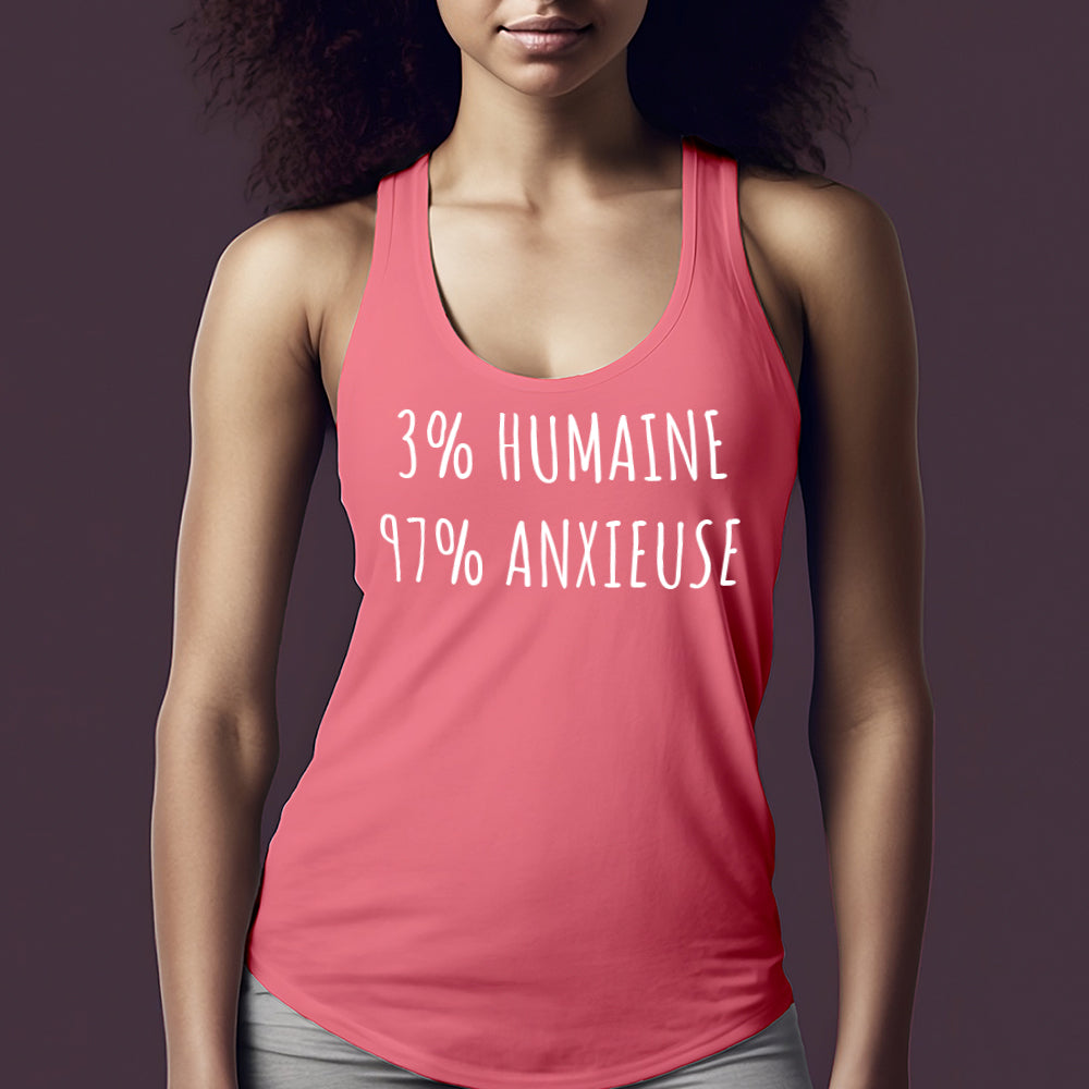 Camisole - 3% humaine, 97% anxieuse