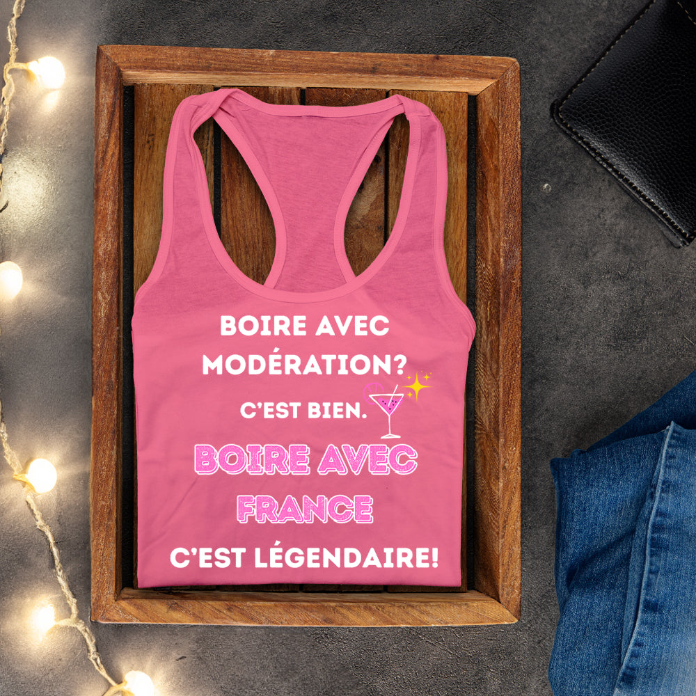 Camisole - Boire avec modération? C'est bien. Boire avec - À personnaliser