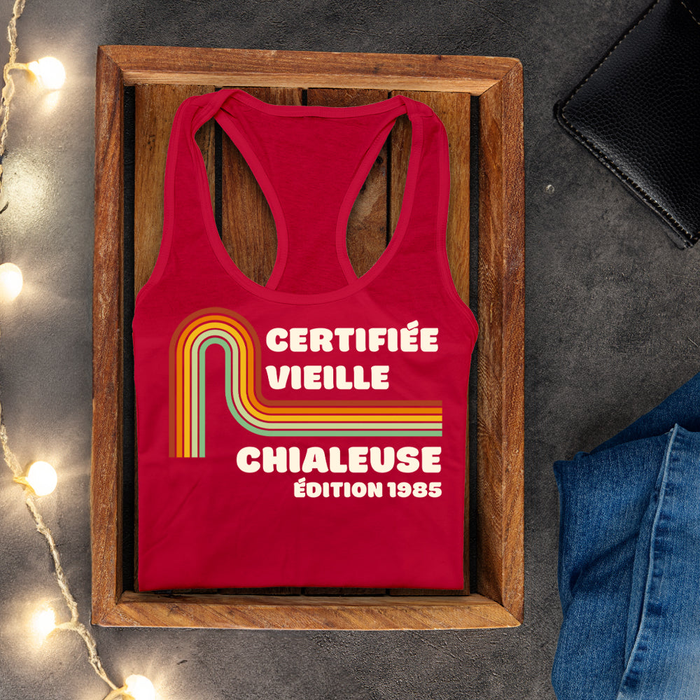 Camisole - Certifiée vieille grincheuse / Certifiée vieille chialeuse - À personnaliser