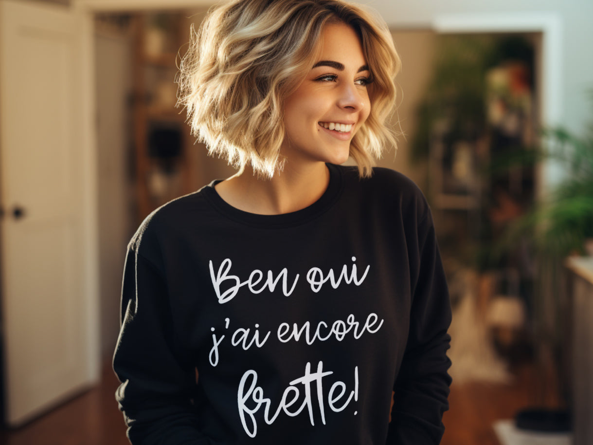 Crewneck - Ben oui j'ai encore frette