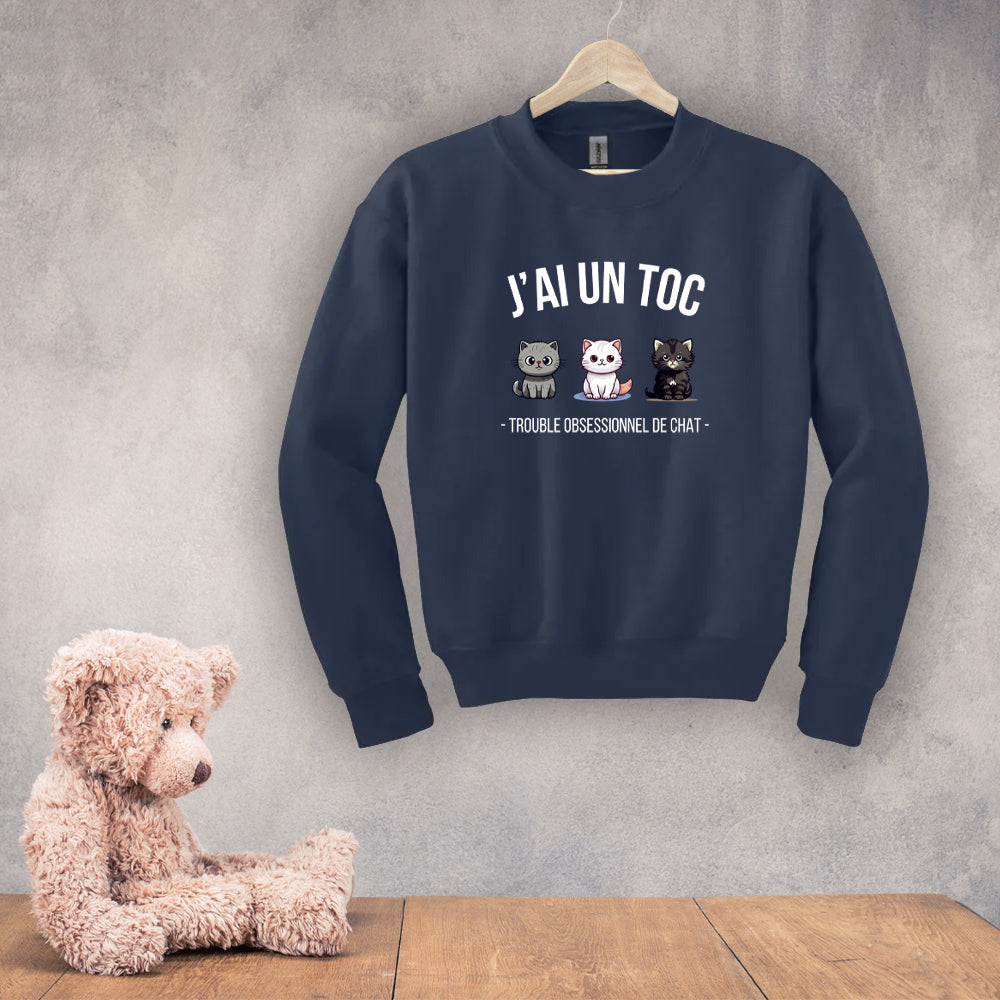 Crewneck enfant - J'ai un TOC (Trouble obsessionnel de chat)