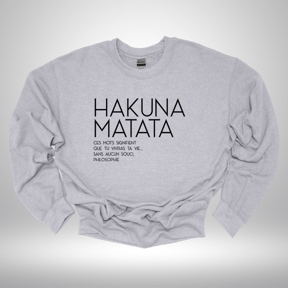 Crewneck - Hakuna Matata