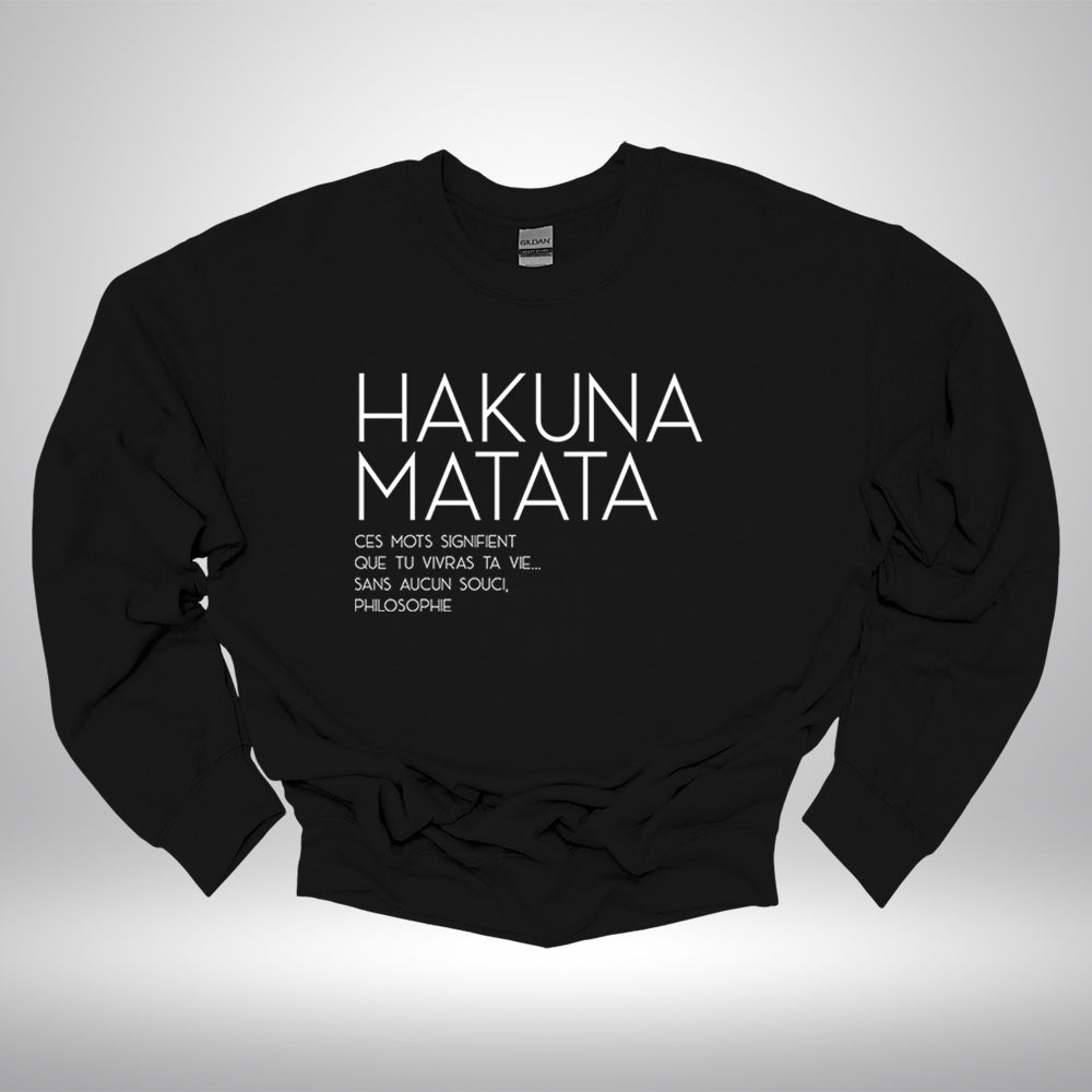 Crewneck - Hakuna Matata