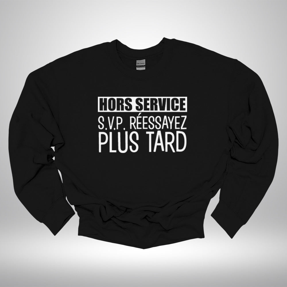 Crewneck - Hors service, svp réessayez plus tard