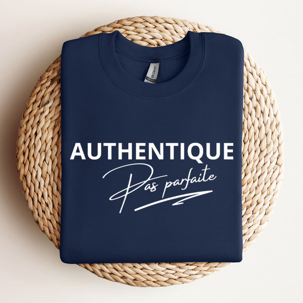 Crewneck - Authentique, pas parfaite