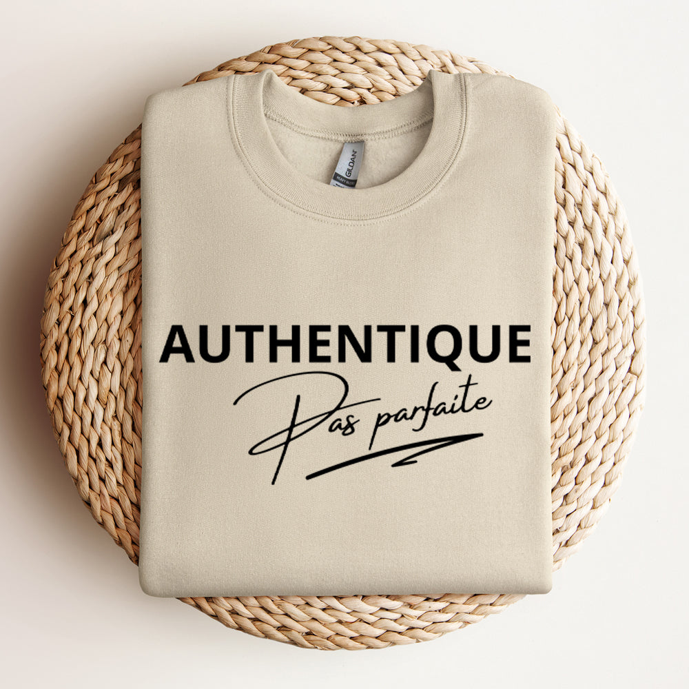 Crewneck - Authentique, pas parfaite