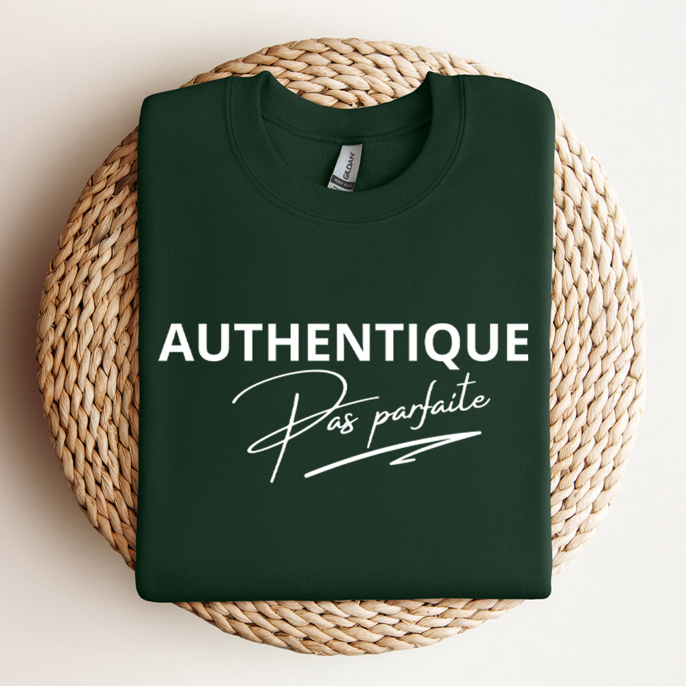 Crewneck - Authentique, pas parfaite