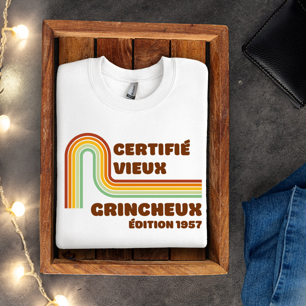 Crewneck - Certifié vieux grincheux / Certifié vieux chialeux - À personnaliser