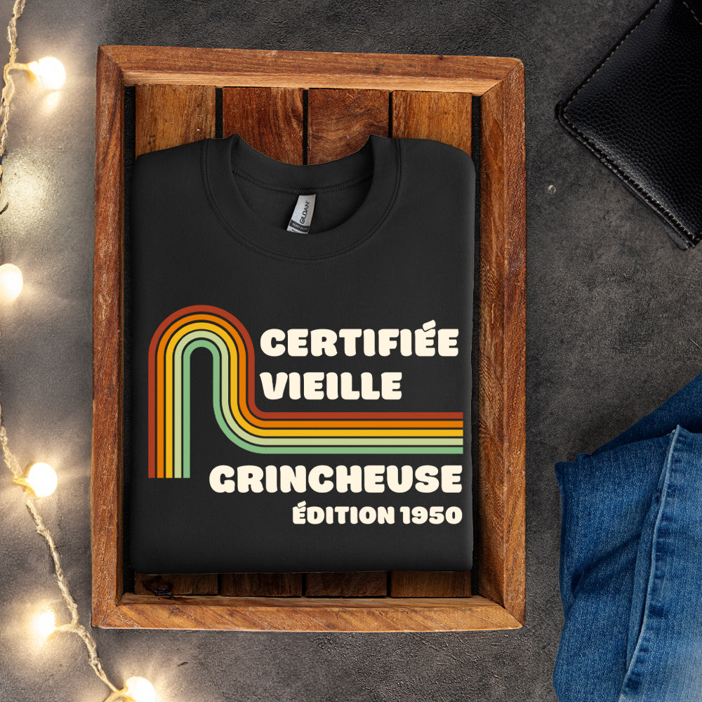 Crewneck - Certifié vieux grincheux / Certifié vieux chialeux - À personnaliser