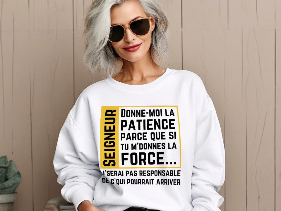 Crewneck - Donne-moi la patience