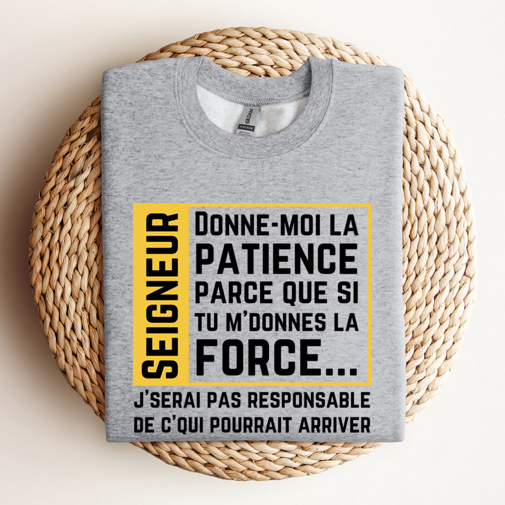 Crewneck - Donne-moi la patience