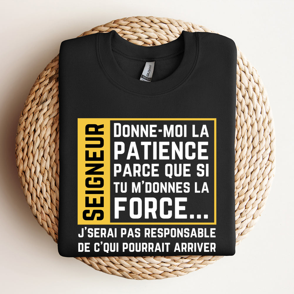 Crewneck - Donne-moi la patience