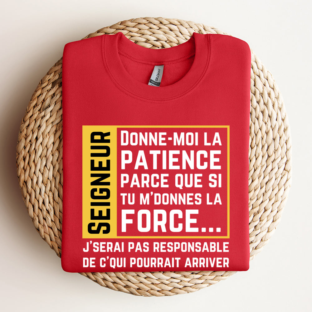 Crewneck - Donne-moi la patience