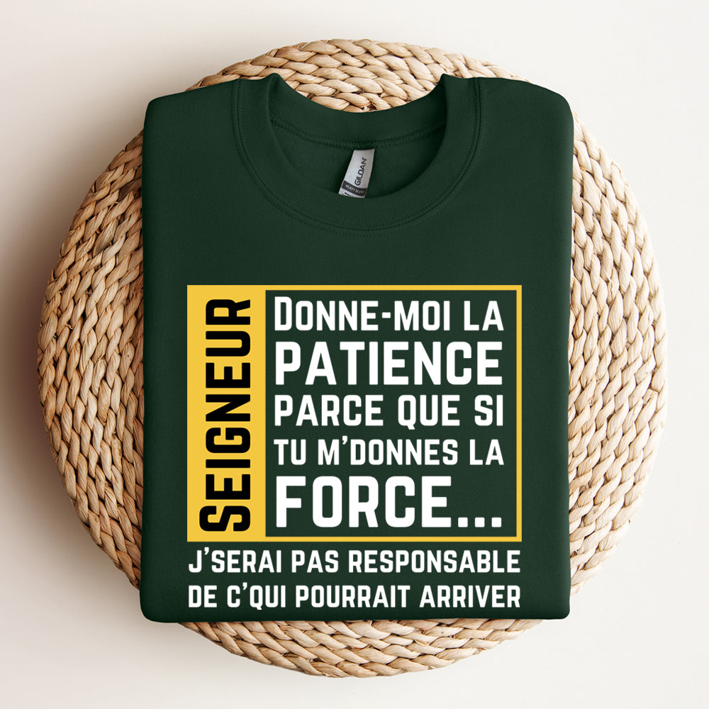 Crewneck - Donne-moi la patience