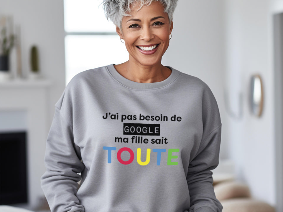 Crewneck - J'ai pas besoin de google - À personnaliser