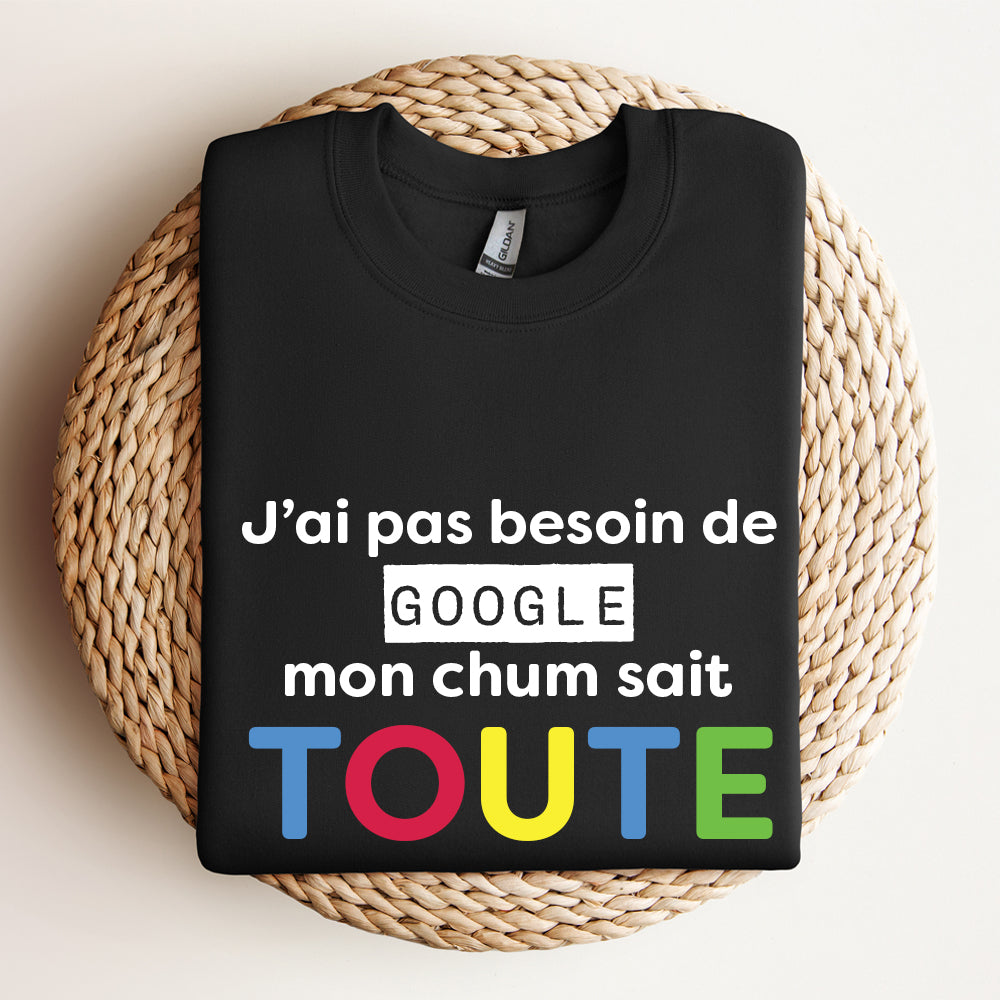 Crewneck - J'ai pas besoin de google - À personnaliser