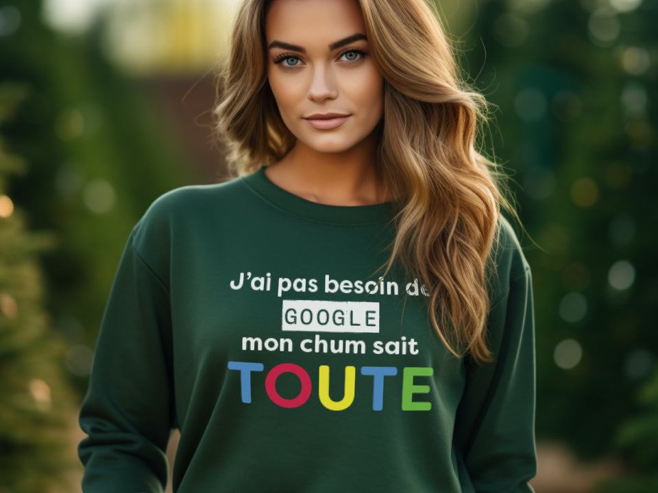 Crewneck - J'ai pas besoin de google - À personnaliser