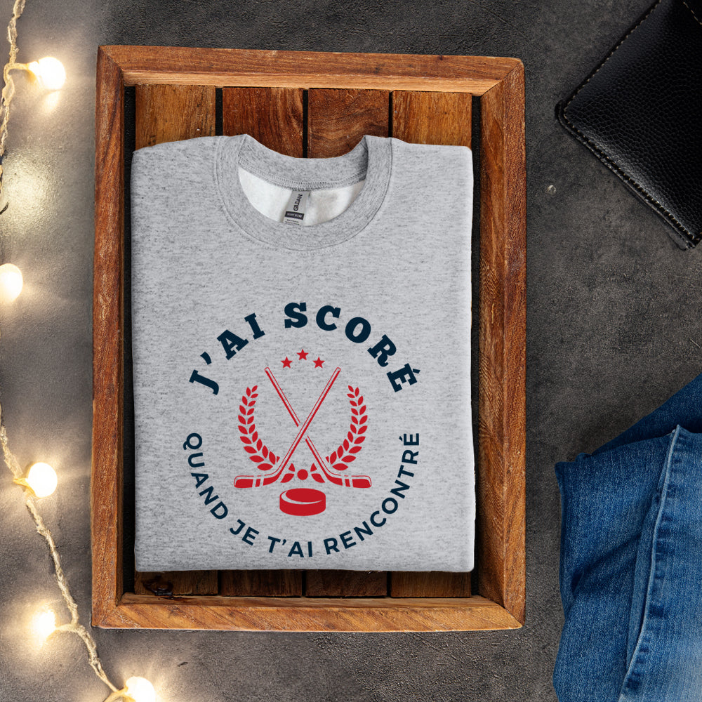 Crewneck - J'ai scoré quand je t'ai rencontré