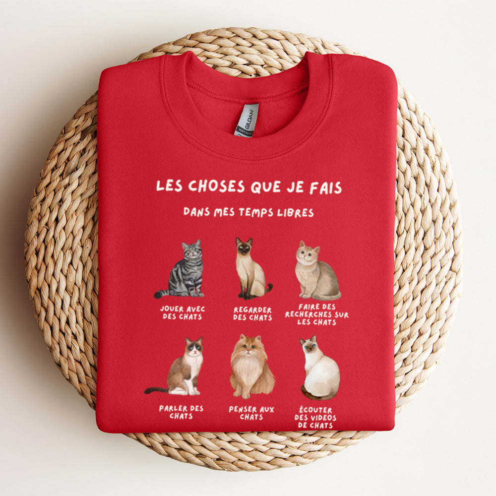 Crewneck - Les choses que je fais dans mes temps libres (chats)