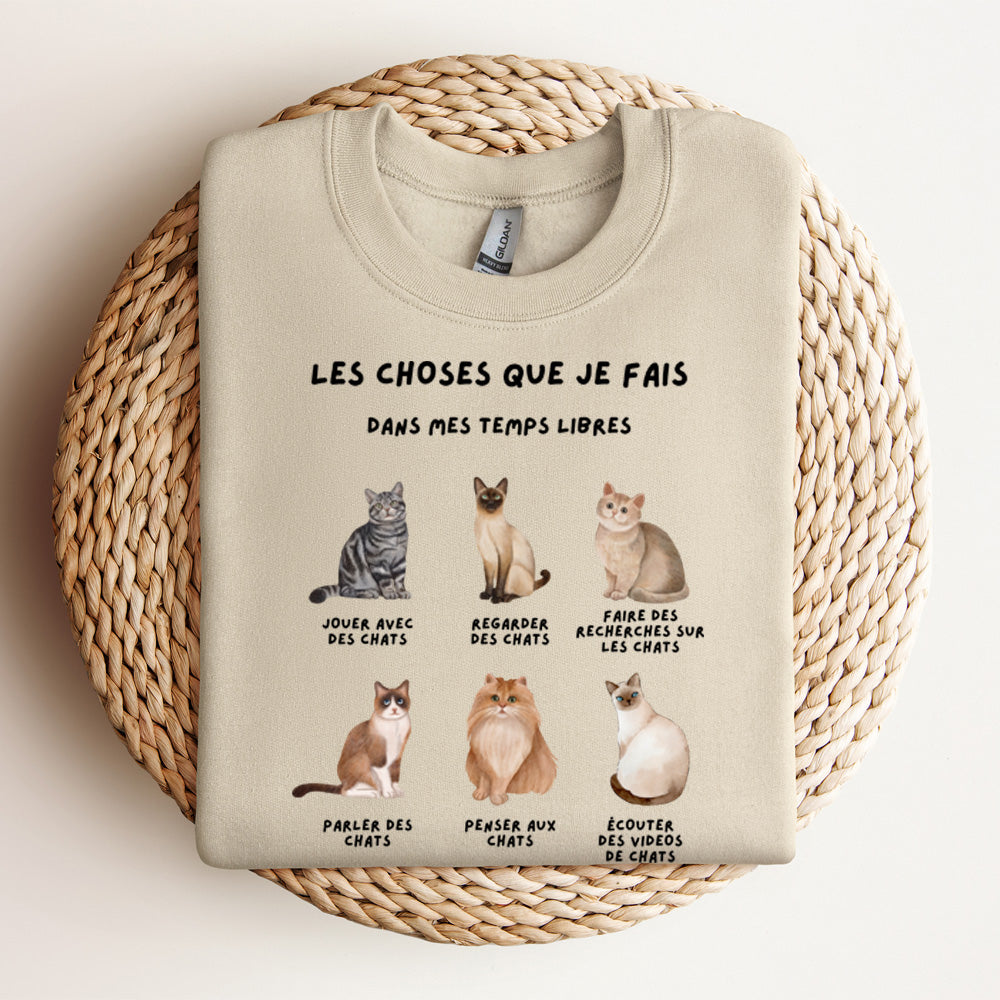 Crewneck - Les choses que je fais dans mes temps libres (chats)