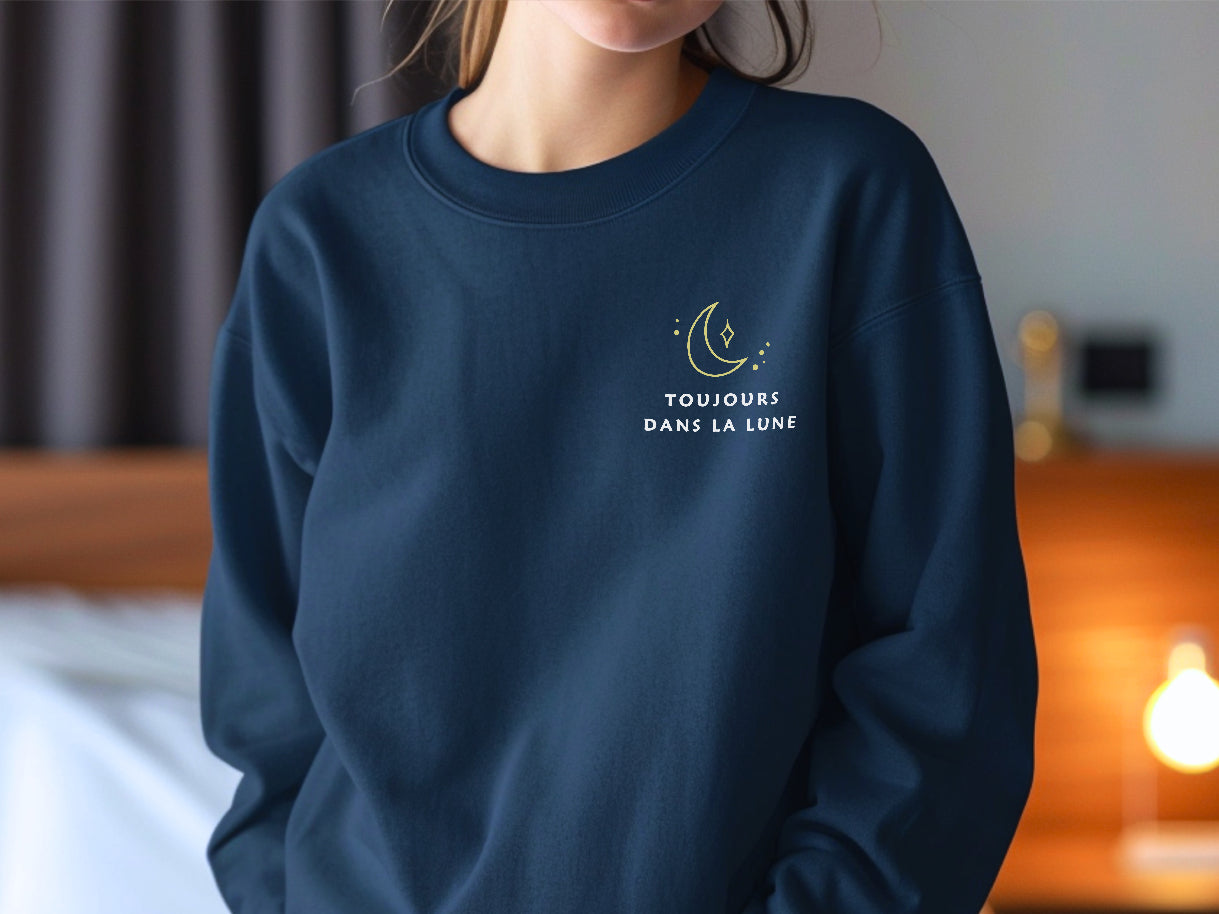 Crewneck - Toujours dans la lune