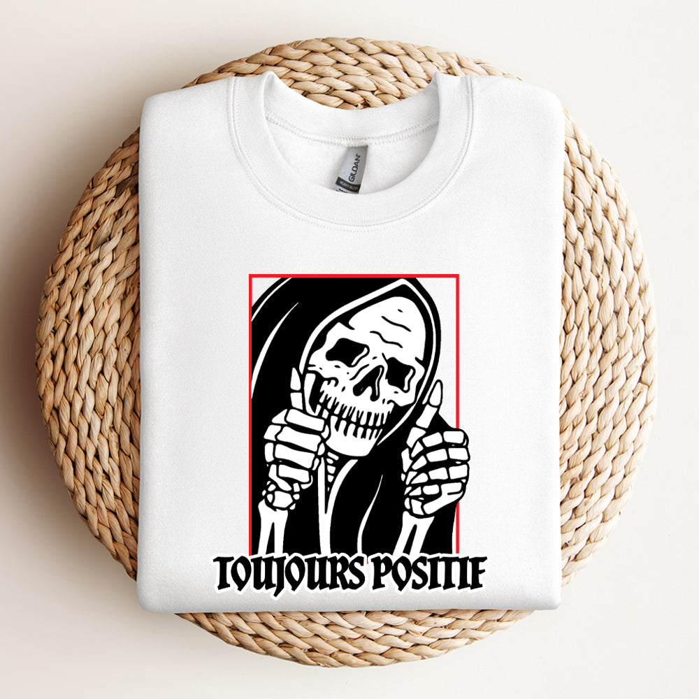 Crewneck - Toujours positif