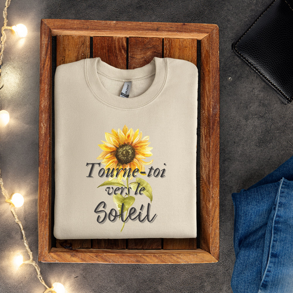 Crewneck - Tourne-toi vers le soleil