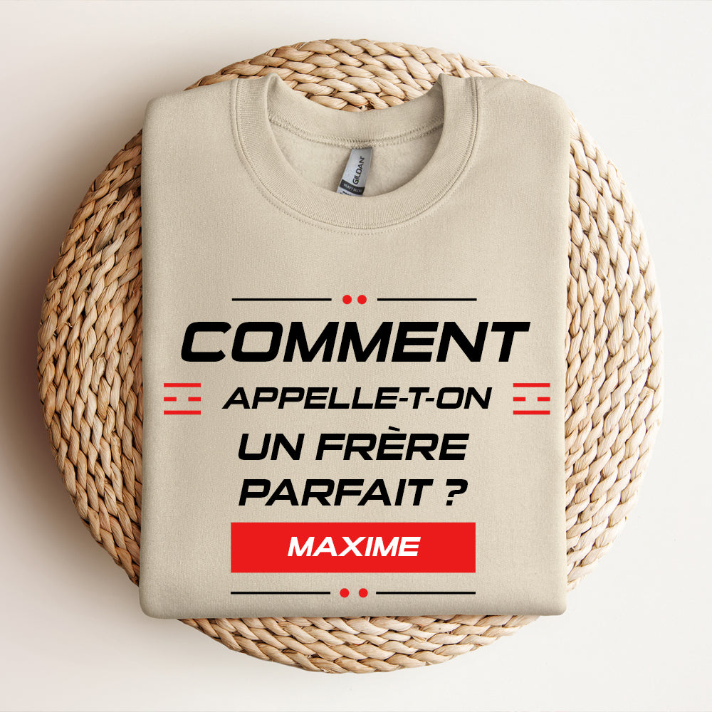 Crewneck - Comment appelle-t-on un(e) ... parfait(e) ? - À personnaliser