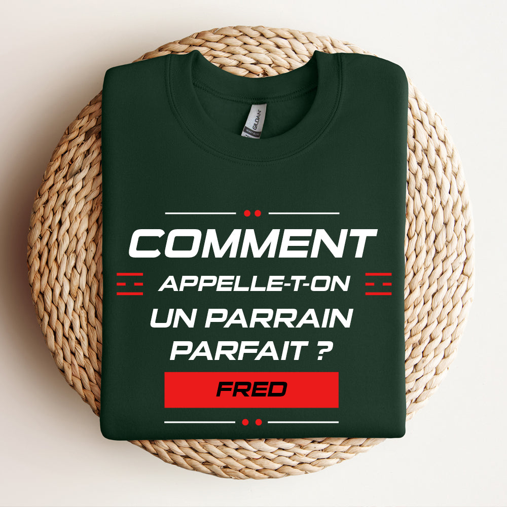 Crewneck - Comment appelle-t-on un(e) ... parfait(e) ? - À personnaliser