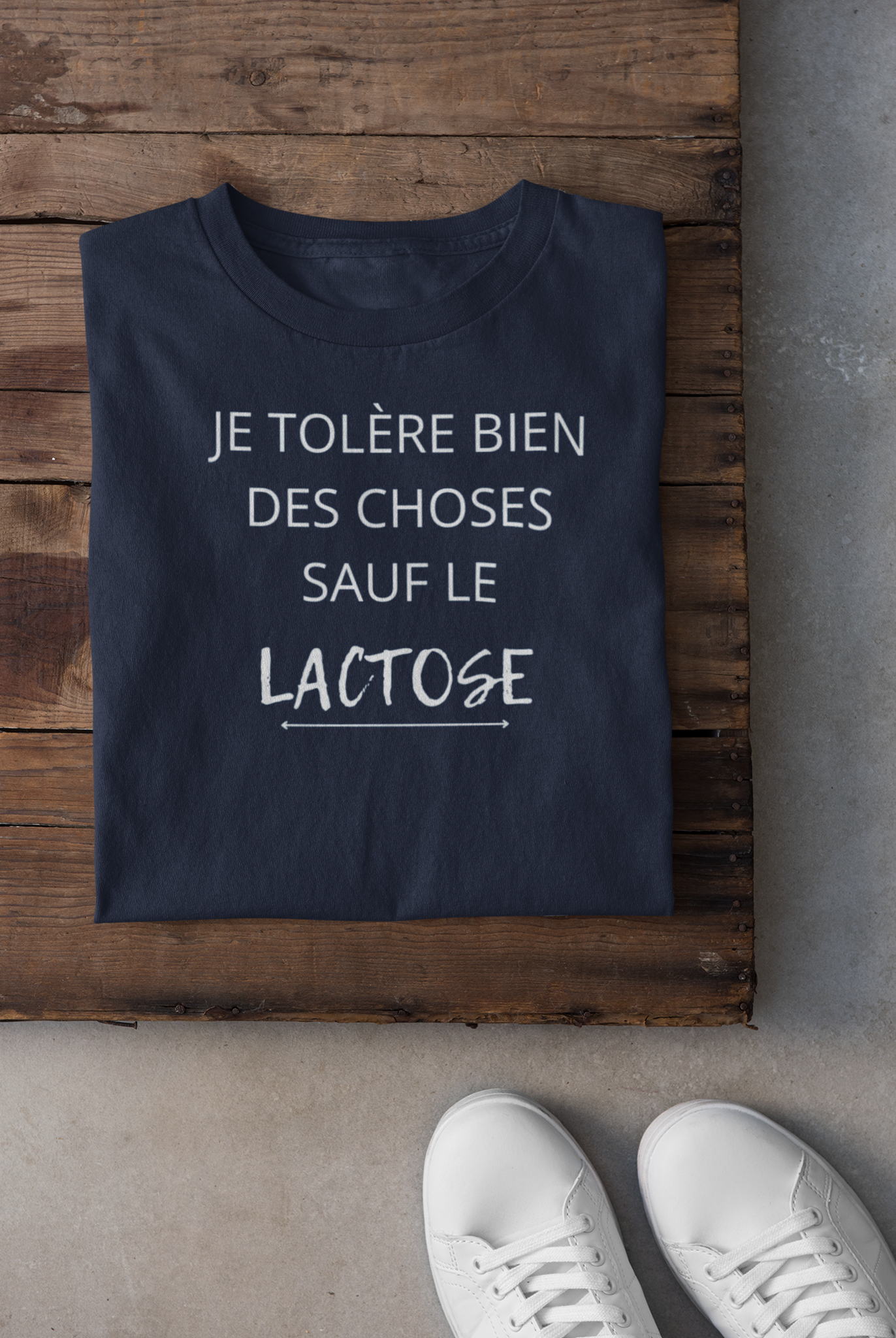 T-shirt - Je tolère bien des choses sauf le lactose