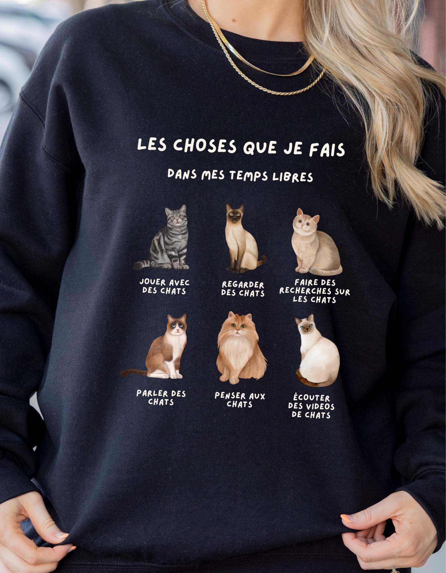 Crewneck - Les choses que je fais dans mes temps libres (chats)