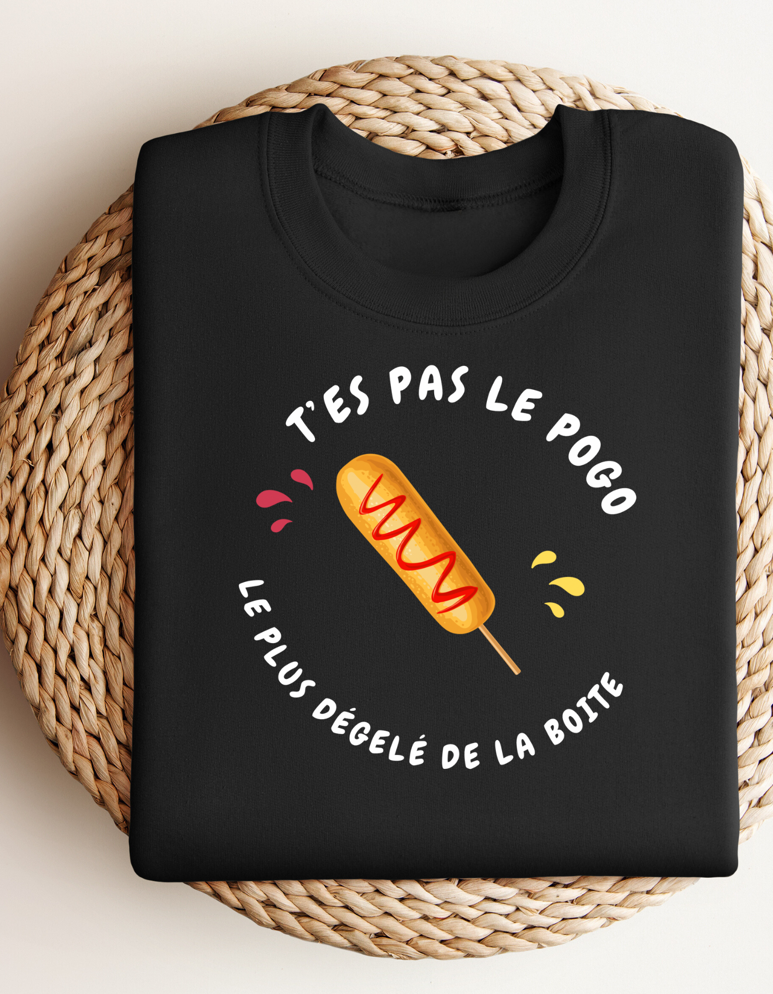 Crewneck - T’es pas le pogo le plus dégelé de la boîte