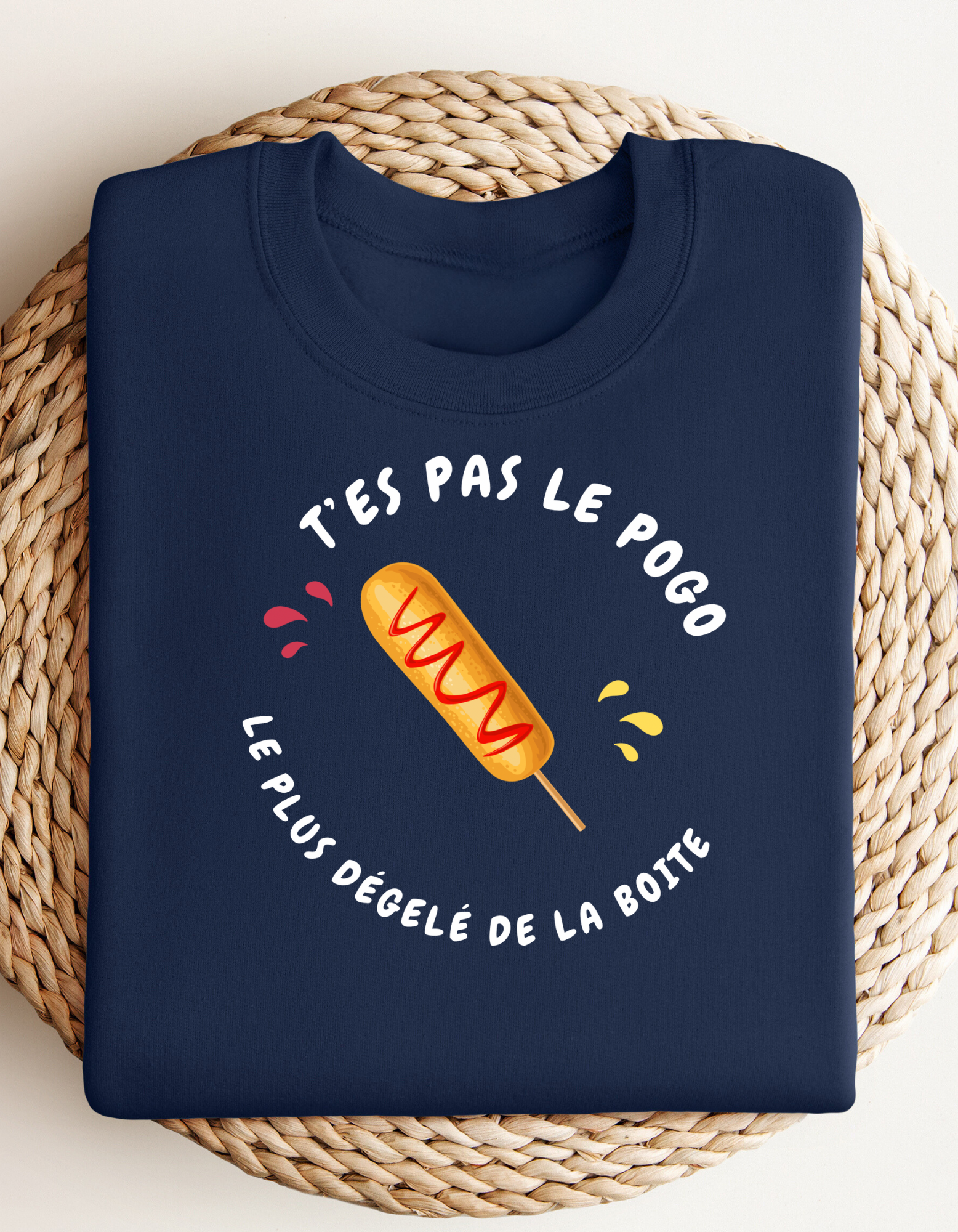 Crewneck - T’es pas le pogo le plus dégelé de la boîte