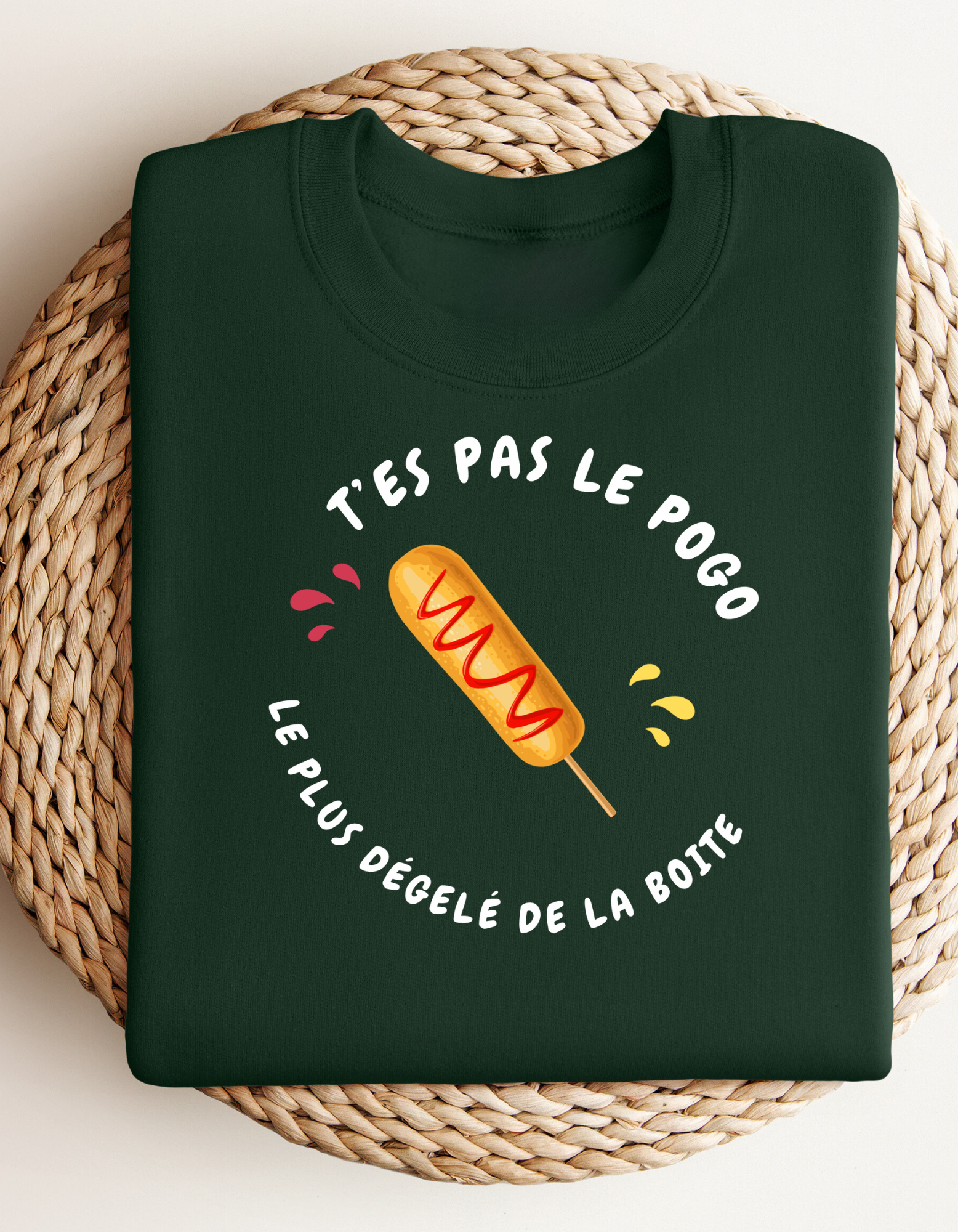 Crewneck - T’es pas le pogo le plus dégelé de la boîte