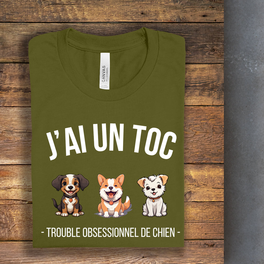 T-shirt - J'ai un TOC (Trouble obsessionnel de chien)