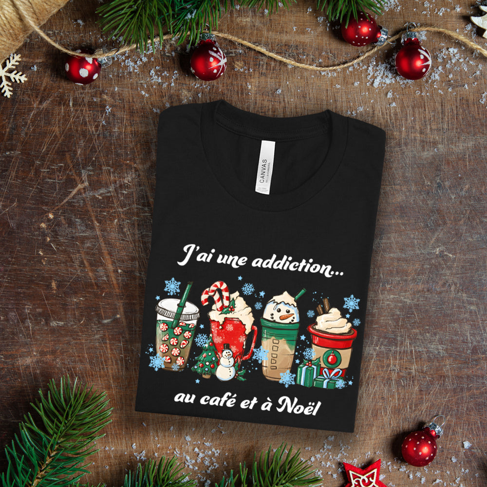 T-Shirt - J'ai une addiction au café et à Noël