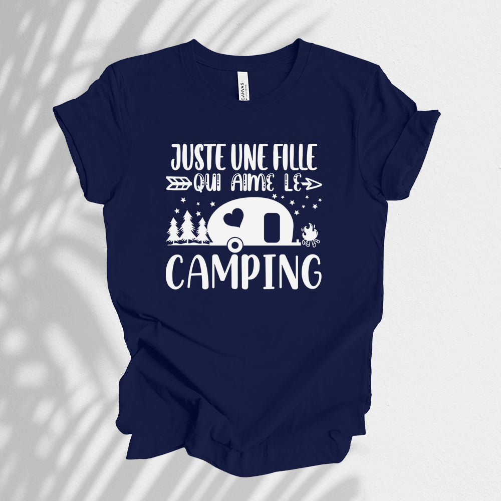 T-Shirt - Juste une fille qui aime le camping