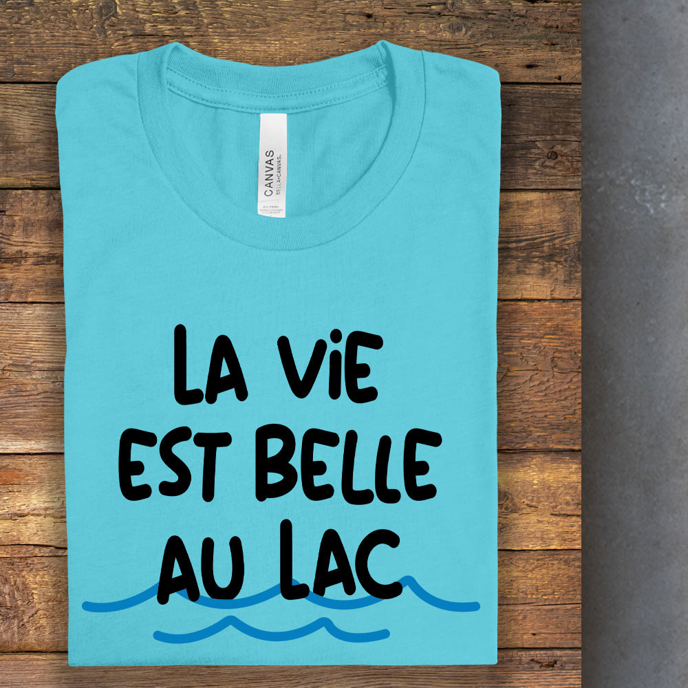 T-shirt - COMBO La vie est belle au chalet / La vie est belle au lac